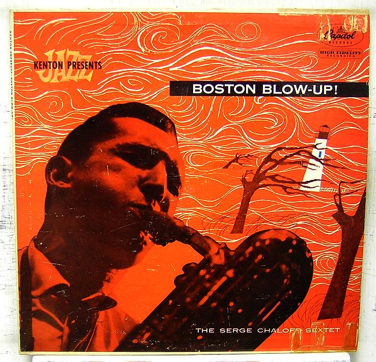 popsike.com - SERGE CHALOFF Boston Blow-Up CAPITOL original LP 