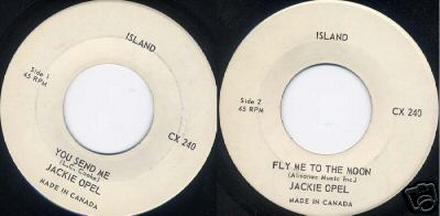 popsike.com - Island(CA) 7: Jackie Opel- You Send Me + Fly Me To