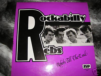 popsike.com - ROCKABILLY REBS - Rebels Till The End LP - auction