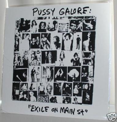 popsike.com - PUSSY GALORE Exile on Main St LP NEW jon spencer