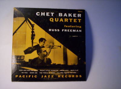 Popsike.com - Chet Baker Quartet Feat. Russ Freeman Pacific Jazz ...