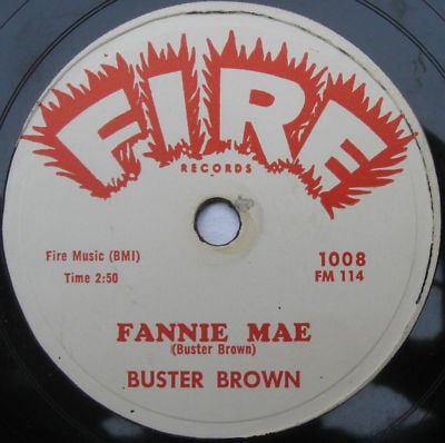 Popsike.com - BUSTER BROWN 78 On FIRE "FANNIE MAE" - RARE (1959 ...