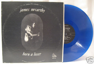 popsike.com - JAMES McCARTHY Born A Loser PRIVATE PSYCH FOLK BLUE LP -  auction details