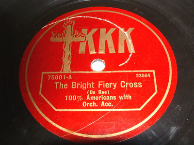 popsike.com - KKK Ku Klux Klan RARE 78 record The Bright Fiery 