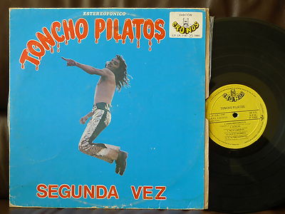 popsike.com - TONCHO PILATOS Segunda Vez MEXICO ORIGINAL PSYCH LP