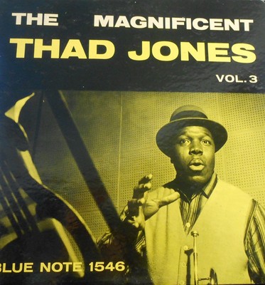 popsike.com - THE MAGNIFICENT THAD JONES VOL 3 BLUE NOTE 1546 LP 