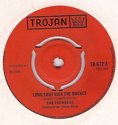 popsike.com - THE PIONEERS - LONG SHOT KICK THE BUCKET - RARE