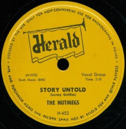 Popsike.com - THE NUTMEGS Story Untold DOO WOP 78 On HERALD 452 E ...