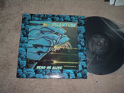 Popsike Com Phantom Dead Or Alive 87 Lp Us Power Metal Original 1st Press Mint Auction Details