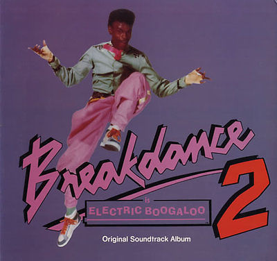 popsike.com - Breakdance (movie) vinyl LP album record Breakin' 2