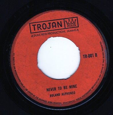 Roland Alphonso Never To Be Mine レゲエ スカ - レコード