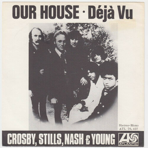 popsike.com - CROSBY STILLS NASH & NEIL YOUNG Our House RARE Sweden 45 ...