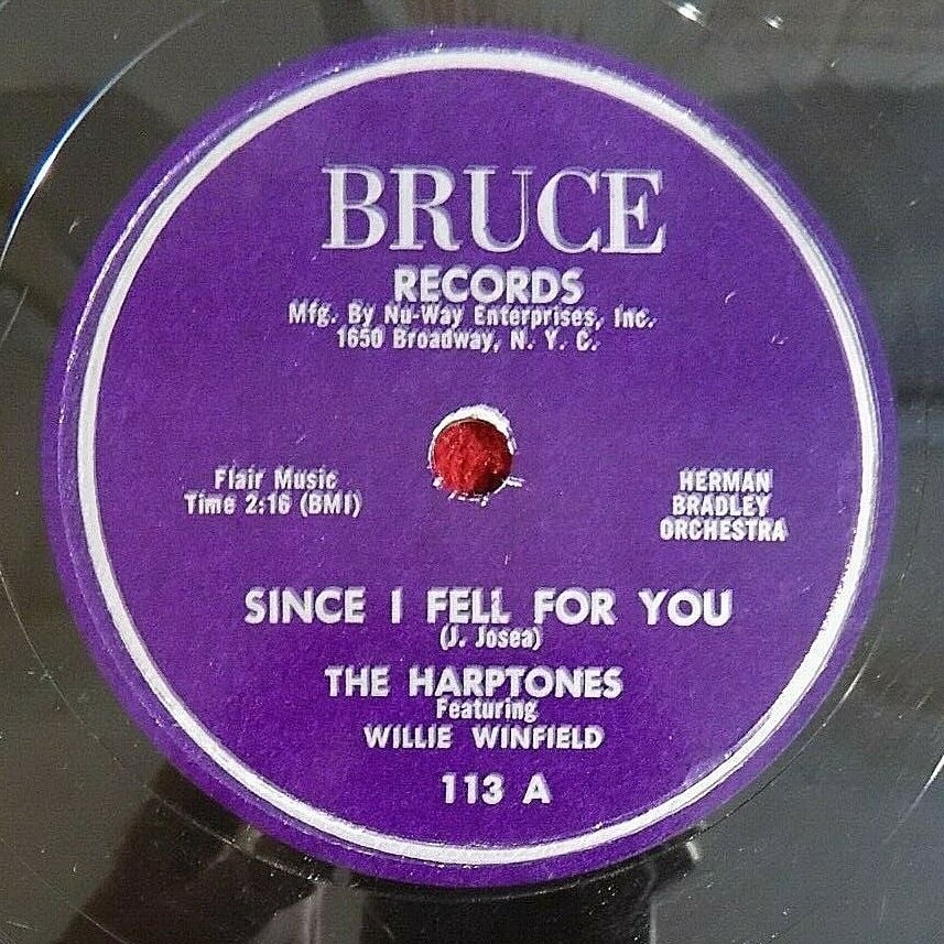 The Harptones 78 Since I Fell For You Oobidee Oobidee Oo Bruce 113 Ex 