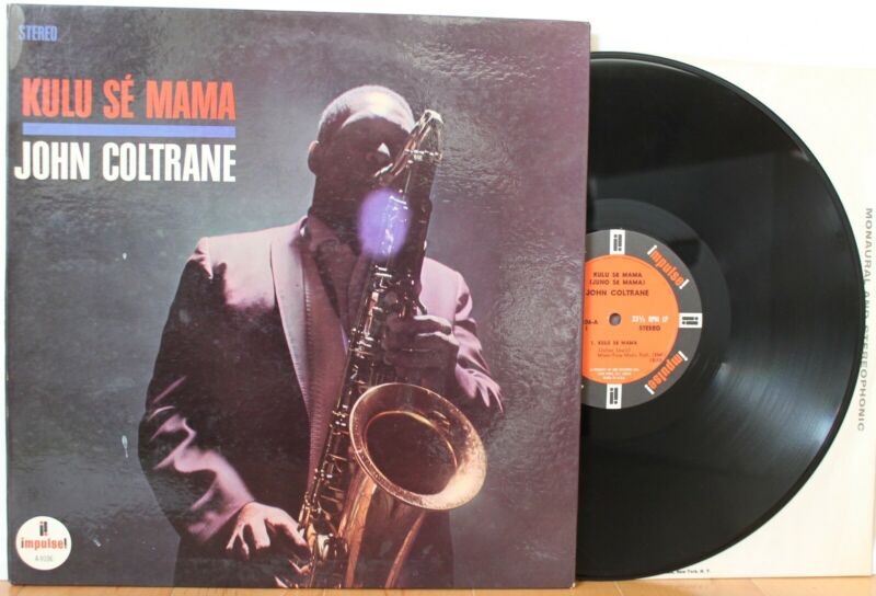 popsike.com - John Coltrane LP “Kulu Se Mama” Impulse AS 9106 Van