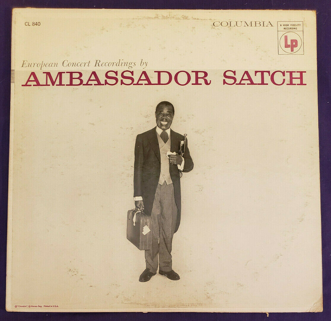  LOUIS ARMSTRONG Ambassador Satch, Columbia CL 840 sealed 6  eye mono LP NM - auction details